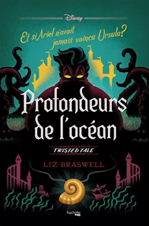 Liz Braswell – Profondeurs de l'océan